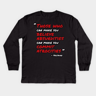 Voltaire Quote (White/Red) Kids Long Sleeve T-Shirt